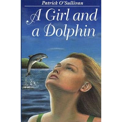 A Girl and a Dolphin