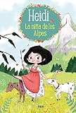  La niña de los Alpes (Heidi 1)