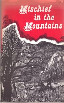 Mischief in the Mountains: Strange Tales of Vermont and Vermonters