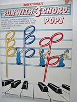 Fun with 3 Chord Pops: Book One (Organ) B001DB56VI Book Cover
