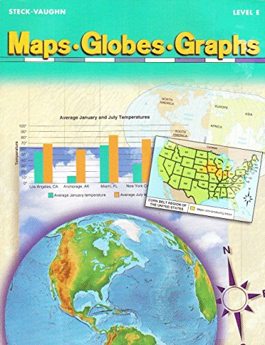 Maps, Globes and Graphs : Level E (Revised ed) 0739809695 Book Cover
