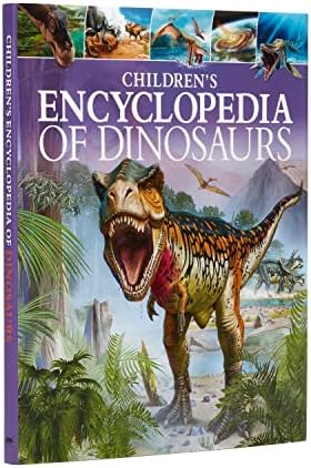 Children's Encyclopedia of Dinosaurs (Arcturus Children's Reference Library, 1)