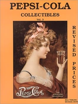 Paperback Pepsi-Cola Collectibles, Vol. 3 (with prices) Book