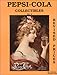 Pepsi-Cola Collectibles, Vol. 3 (with prices)