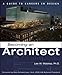 Becoming an Architect: A Guide to Careers in Design