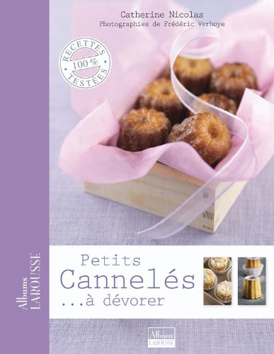 Télécharger Petits cannelés ...à dévorer Gratuit