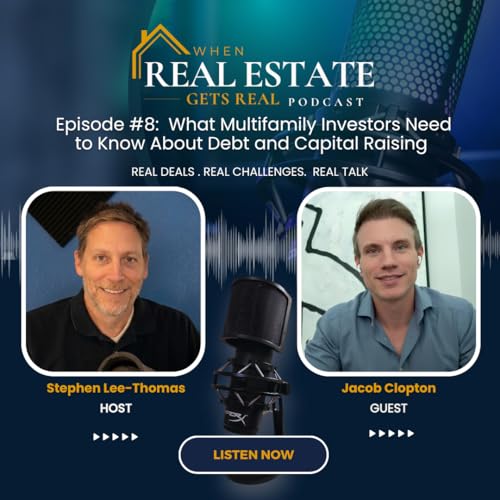 What Multifamily Investors Need to Know About Debt and Capital Raising