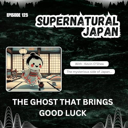 The Ghost That Brings Good Luck