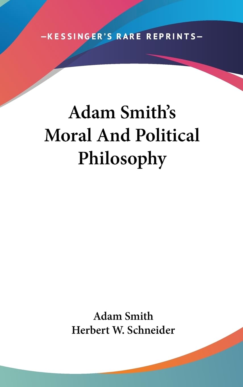 Adam Smith's Moral And Political Philosophy