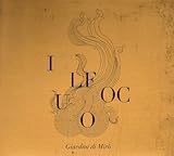  Il Fuoco by GIARDINI DI MIRO (2010-10-26)