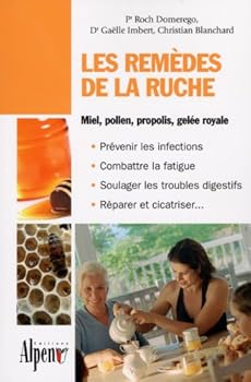 Paperback Les rem?des de la ruche [French] Book