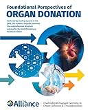 Foundational Perspectives of Organ Donation: Third Edition