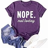 Anbech Women's Graphic Tshirts Nope Not Today Print Shirt Short Sleeve Summer Tee Tops (Purple, L)
