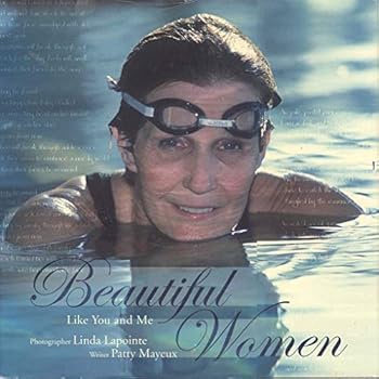 Hardcover Beautiful Women: Like You and Me Book