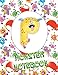 P Monster Notebook: Kids Monogrammed Journal and Doodle Book