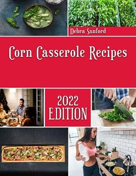 Paperback Corn Casserole Recipes: Chef's Clan casserole recipes Book