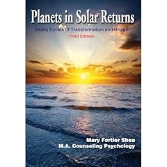 Planets in Solar Returns: Yearly Cycles of Transformation and Growth Audiolibro Por Mary Fortier Shea arte de portada