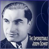  The Unforgettable Joseph Schmidt