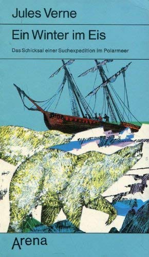 Ein Winter im Eis : d. Schicksal e. Suchexpedit... [German] 3401012835 Book Cover