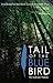 Tail of the Blue Bird