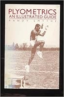 Plyometrics: An illustrated guide B00071M0HI Book Cover