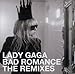 Bad Romance - The Remixes
