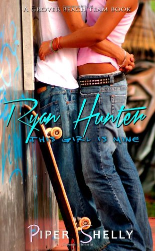 Ryan Hunter (Grover Beach Team) (Volume 2) 1484180496 Book Cover