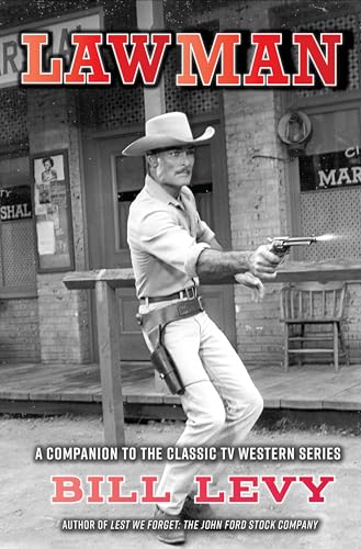Lawman: A Companion to the Classic TV Western Series