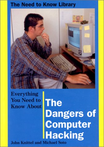 Everything You Need to Know about the Dangers o... 0823930343 Book Cover