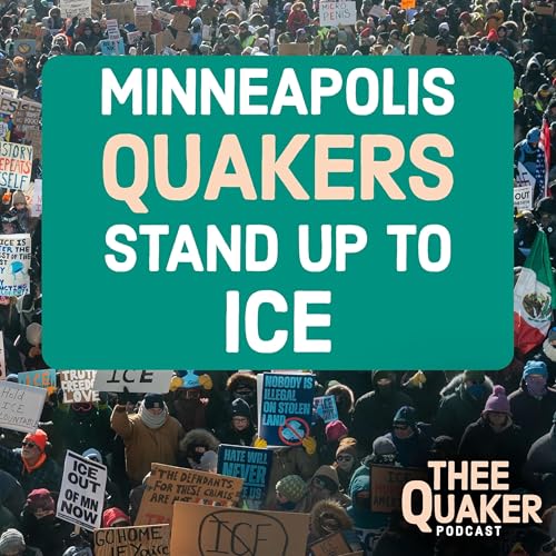 Minneapolis Quakers Stand Up to ICE