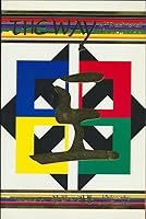 The Way of Traditional Teakwondo Volume A Philosophy and Tradition (1993 Paperback Edition) B07CTDH36L Book Cover