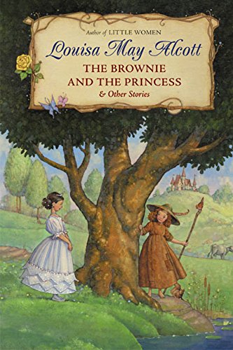 Cover of The Brownie and the Princess & Other Stories