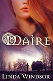 Maire (The Fires of Gleannmara Book 1)
