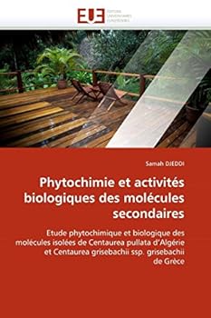 Paperback Phytochimie et activités biologiques des molécules secondaires [French] Book
