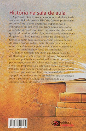 História na sala de aula: Conceitos, práticas e propostas