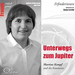Page de couverture de Unterwegs zum Jupiter - Martine Kempf und die Katalavox