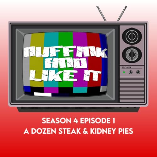 S04E01 - A Dozen Steak & Kidney Pies