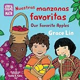 Nuestras manzanas favoritas / Our Favorite Apples (Spanish Bilingual Edition) (Storytelling Math)