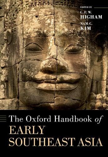 The Oxford Handbook Of Early Southeast Asia (Oxford Handbooks) #TOP20