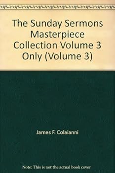 Hardcover The Sunday Sermons Masterpiece Collection Volume 3 Only (Volume 3) Book