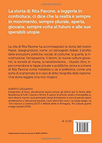 Storia Sociale Di Rita Pavone: Biografia Del Paese Che Siamo Stati E Che Siamo Diventati - 2