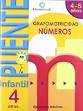  Puente. Números. Cuaderno De Grafomotricidad. E.I. 4 (Puente Infantil)