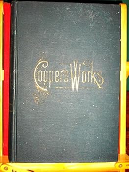 Hardcover The Works of J. Fenimore Cooper: Volume 4 (Of 10) Book