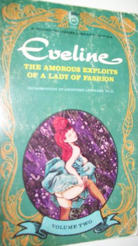 Eveline: The Amorous Exploits Of A Lady Of Fash... B003NSENUY Book Cover