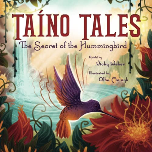 Image of Taíno Tales: The Secret of the Hummingbird