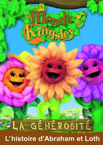 DVD LE MONDE DE KINGSLEY - LA GENEROSITE : L'HISTOIRE D'ABRAHAM ET LOTH - A PARTIR DE 2 ANS [Paperback]