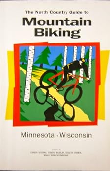 Paperback The North County Guide to Mountain Biking Minnesota - Wisconsin Book