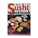 Quick & Easy Sushi Cookbook (Quick & Easy Cookbooks Series)