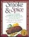 Produktbild Smoke and Spice: Cooking with Smoke, the Real Way to Barbecue