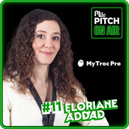 📣 Vlan! pr&eacute;sente Mlle Pitch ON AIR - S3 - #11 MY TROC : &Eacute;changer pour changer le monde